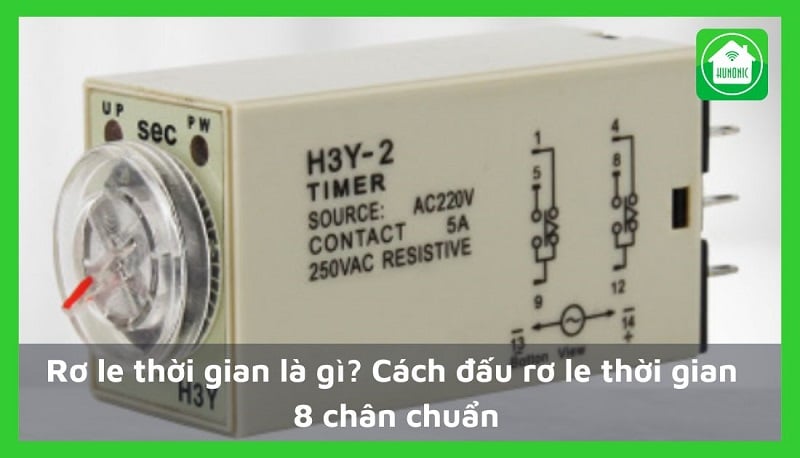 Rơ le thời gian là gì? Cách đấu rơ le thời gian 8 chân chuẩn