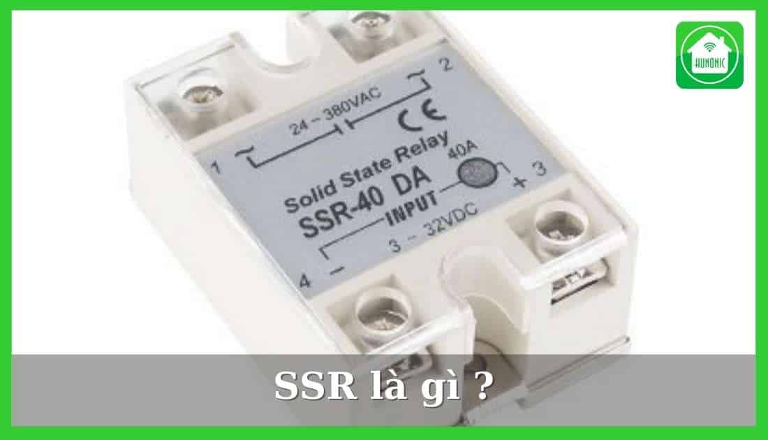 SSR là gì ? Nguyên lý hoạt động và lợi ích của SSR
