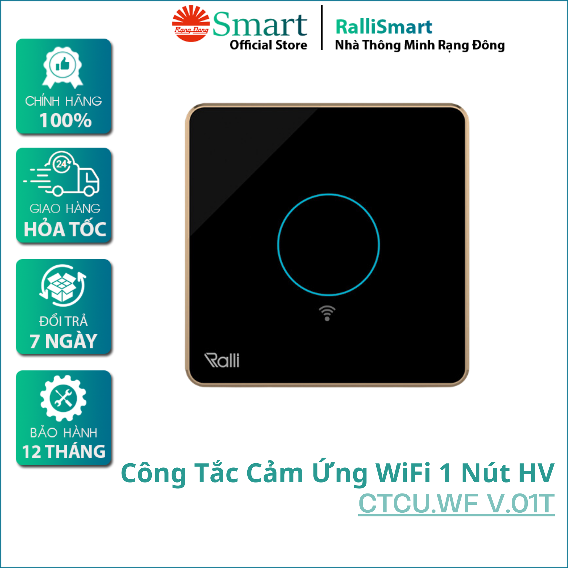 Công tắc cảm ứng thông minh Wifi Rạng Đông CTCU.WF V.01T