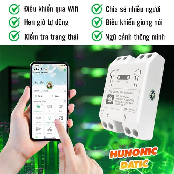 Chi tiết cong tac thong minh hunonic datic